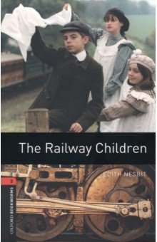 Книга The Railway Children. Level 3 на ReadRate.com книга The Railway Children. Level 3