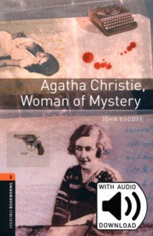 Книга Agatha Christie, Woman of Mystery. Level 2 + MP3 audio pack на ReadRate.com книга Agatha Christie, Woman of Mystery. Level 2 + MP3 audio pack