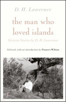книга The Man Who Loved Islands. Sixteen Stories