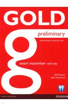 Книга Gold. Preliminary. Maximiser with Key + online Class на ReadRate.com книга Gold. Preliminary. Maximiser with Key + online Class
