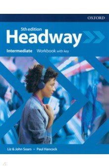 Книга Headway. Fifth Edition. Intermediate. Workbook with Key на ReadRate.com книга Headway. Fifth Edition. Intermediate. Workbook with Key