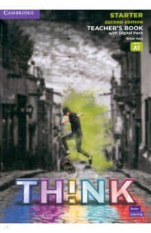 Книга Think. Starter. Teacher's Book with Digital Pack на ReadRate.com книга Think. Starter. Teacher's Book with Digital Pack