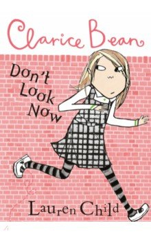 Книга Clarice Bean, Don't Look Now на ReadRate.com книга Clarice Bean, Don't Look Now