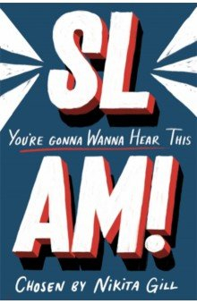 Книга Slam! You're Gonna Wanna Hear This на ReadRate.com книга Slam! You're Gonna Wanna Hear This