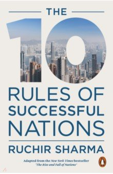 Книга The 10 Rules of Successful Nations на ReadRate.com книга The 10 Rules of Successful Nations