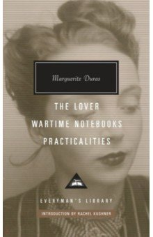 Книга The Lover. Wartime Notebooks. Practicalities на ReadRate.com книга The Lover. Wartime Notebooks. Practicalities