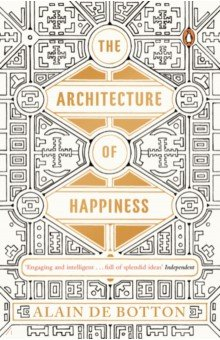 книга The Architecture of Happiness