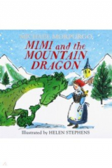 книга Mimi and the Mountain Dragon