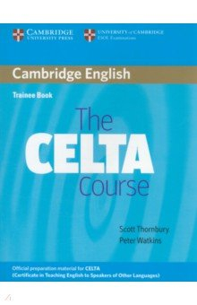 Книга The CELTA Course. Trainee Book на ReadRate.com книга The CELTA Course. Trainee Book
