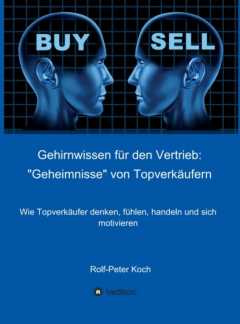 Книга Gehirnwissen f?r den Vertrieb: "Geheimnisse" von Topverk?ufern на ReadRate.com книга Gehirnwissen f?r den Vertrieb: "Geheimnisse" von Topverk?ufern