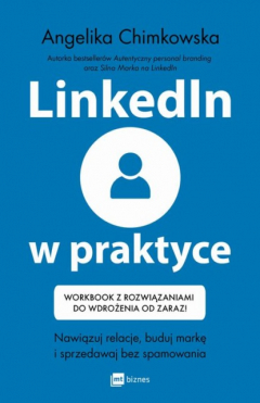 Книга LinkedIn w praktyce на ReadRate.com книга LinkedIn w praktyce