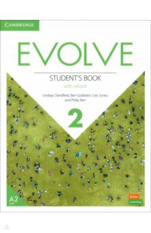 Книга Evolve. Level 2. Student's Book with eBook на ReadRate.com книга Evolve. Level 2. Student's Book with eBook