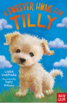 Книга A Forever Home for Tilly на ReadRate.com книга A Forever Home for Tilly