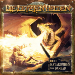 Книга Die Letzten Helden, Folge 2: Die Katakomben von Danbar на ReadRate.com книга Die Letzten Helden, Folge 2: Die Katakomben von Danbar