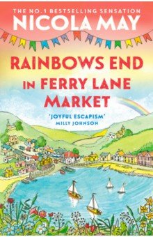 Книга Rainbows End in Ferry Lane Market на ReadRate.com книга Rainbows End in Ferry Lane Market
