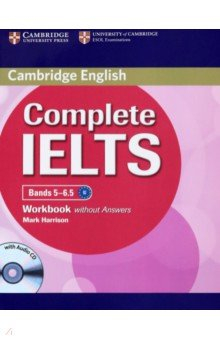 Книга Complete IELTS Bands 5-6.5 Workbook without Answers with Audio CD на ReadRate.com книга Complete IELTS Bands 5-6.5 Workbook without Answers with Audio CD