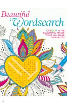Книга Beautiful Wordsearch. Colour in the Delightful Images While You Solve the Puzzles на ReadRate.com книга Beautiful Wordsearch. Colour in the Delightful Images While You Solve the Puzzles
