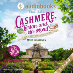 Книга Mord im Gr?nen - Cashmere, Tartan und ein Mord - Ein schottischer Cosy Crime, Band 2 (Ungek?rzt) на ReadRate.com книга Mord im Gr?nen - Cashmere, Tartan und ein Mord - Ein schottischer Cosy Crime, Band 2 (Ungek?rzt)