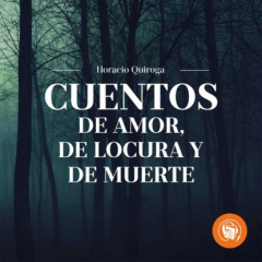 Книга Cuentos de Amor, de Locua y de Muerte на ReadRate.com книга Cuentos de Amor, de Locua y de Muerte