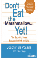 книга Don't Eat the marshmallow...Yet! (abreviado)