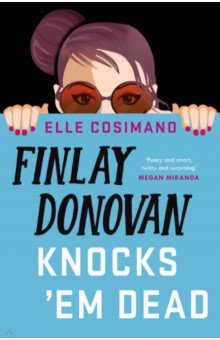 Книга Finlay Donovan Knocks 'Em Dead на ReadRate.com книга Finlay Donovan Knocks 'Em Dead