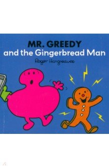 Книга Mr. Greedy and the Gingerbread Man на ReadRate.com книга Mr. Greedy and the Gingerbread Man