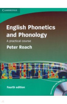 Книга English Phonetics and Phonology. A Practical Course with 2 Audio CDs на ReadRate.com книга English Phonetics and Phonology. A Practical Course with 2 Audio CDs