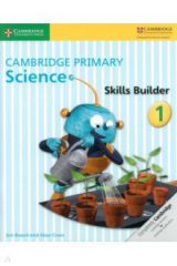 книга Cambridge Primary Science. Skills Builder 1