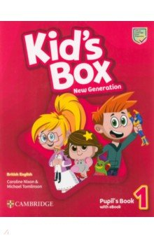 Книга Kid's Box New Generation. Level 1. Pupil's Book with eBook на ReadRate.com книга Kid's Box New Generation. Level 1. Pupil's Book with eBook