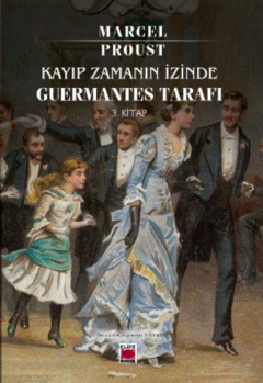 Книга Kayıp Zamanın İzinde Guermantes Tarafı 3. Kitap на ReadRate.com книга Kayıp Zamanın İzinde Guermantes Tarafı 3. Kitap