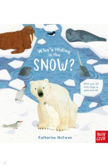 Книга Who's Hiding in the Snow? на ReadRate.com книга Who's Hiding in the Snow?