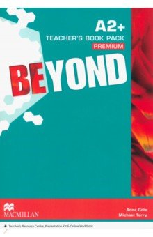 Книга Beyond. A2+. Teacher's Book Premium Pack на ReadRate.com книга Beyond. A2+. Teacher's Book Premium Pack