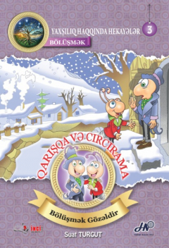 Книга Qarışqa və Cırcırama. B?l?şmək на ReadRate.com книга Qarışqa və Cırcırama. B?l?şmək