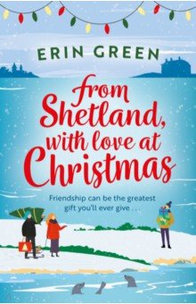 Книга From Shetland, With Love at Christmas на ReadRate.com книга From Shetland, With Love at Christmas