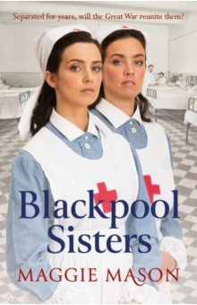 Книга Blackpool Sisters на ReadRate.com книга Blackpool Sisters