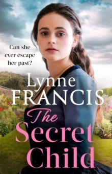 Книга The Secret Child на ReadRate.com книга The Secret Child