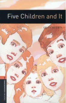 Книга Five Children and It. Level 2 на ReadRate.com книга Five Children and It. Level 2