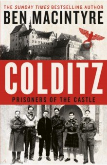 Книга Colditz. Prisoners of the Castle на ReadRate.com книга Colditz. Prisoners of the Castle