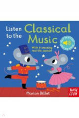 книга Listen to the Classical Music
