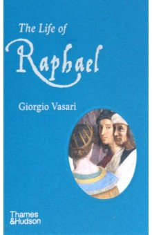Книга The Life of Raphael на ReadRate.com книга The Life of Raphael