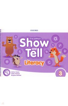 Книга Show and Tell. Second Edition. Level 3. Literacy Book на ReadRate.com книга Show and Tell. Second Edition. Level 3. Literacy Book