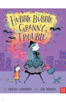 Книга Hubble Bubble, Granny Trouble на ReadRate.com книга Hubble Bubble, Granny Trouble