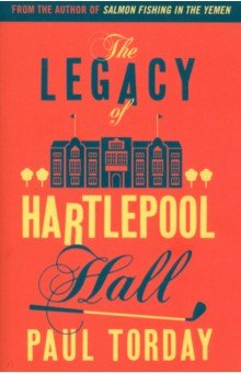Книга The Legacy of Hartlepool Hall на ReadRate.com книга The Legacy of Hartlepool Hall