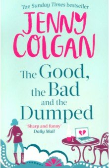 Книга The Good, The Bad And The Dumped на ReadRate.com книга The Good, The Bad And The Dumped