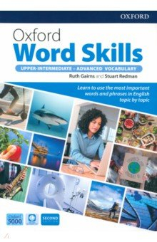 Книга Oxford Word Skills. Upper-Intermediate-Advanced Vocabulary. Student's Book with App and Answer Key на ReadRate.com книга Oxford Word Skills. Upper-Intermediate-Advanced Vocabulary. Student's Book with App and Answer Key