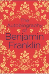 книга The Autobiography of Benjamin Franklin