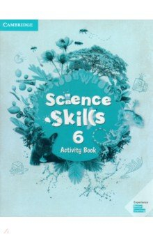 Книга Science Skills. Level 6. Activity Book with Online Activities на ReadRate.com книга Science Skills. Level 6. Activity Book with Online Activities