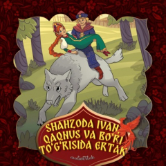 Книга Shahzoda Ivan, Qaqnus va bo'ri to'g'risida ertak на ReadRate.com книга Shahzoda Ivan, Qaqnus va bo'ri to'g'risida ertak