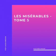 Книга Les Mis?rables, Tome 5 (int?gral) на ReadRate.com книга Les Mis?rables, Tome 5 (int?gral)
