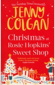 Книга Christmas at Rosie Hopkins' Sweetshop на ReadRate.com книга Christmas at Rosie Hopkins' Sweetshop